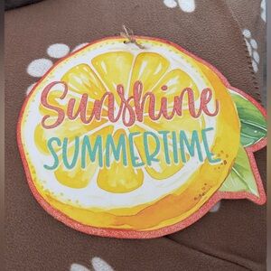 Sunshine Summertime Lemon Sign- for your door or office, etc